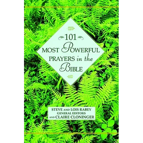 101 Most Powerful Prayers in the Bible - Hardcover