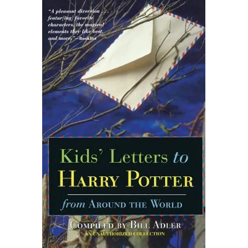 Kids' Letters to Harry Potter: From Around the World - Paperback