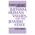 Judaism, Human Values, and the Jewish State