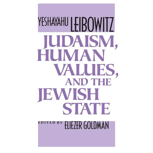 Judaism, Human Values, and the Jewish State