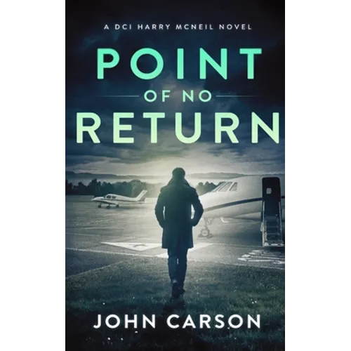 Point of no Return: A Scottish Crime Thriller - Paperback