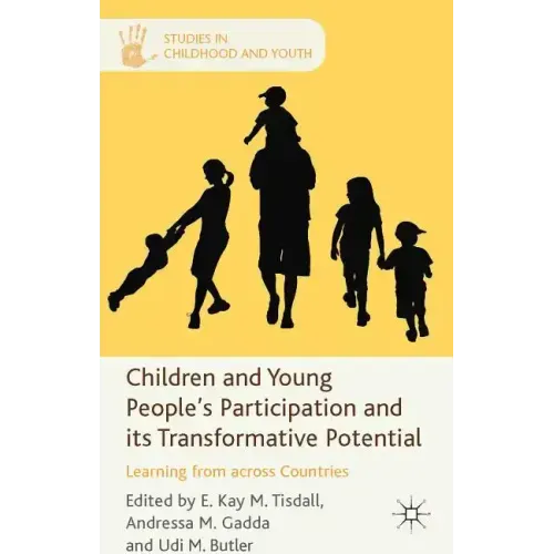 Children and Young People's Participation and Its Transformative Potential: Learning from Across Countries - Hardcover