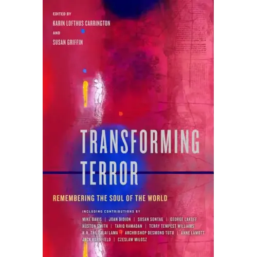 Transforming Terror: Remembering the Soul of the World - Paperback