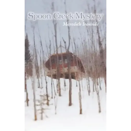 Spoon Creek Mystery - Paperback