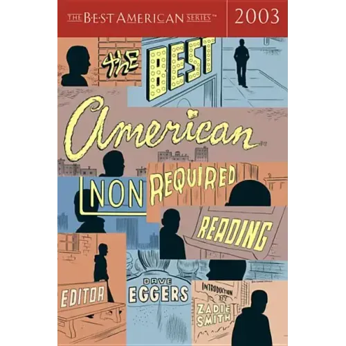 The Best American Nonrequired Reading - Paperback