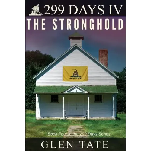 299 Days: The Stronghold - Paperback