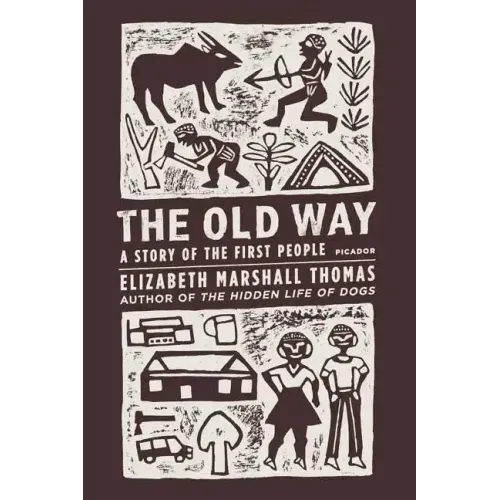 The Old Way: A Story of the First People - Paperback