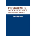 Foundations in Sociolinguistics: An Ethnographic Approach