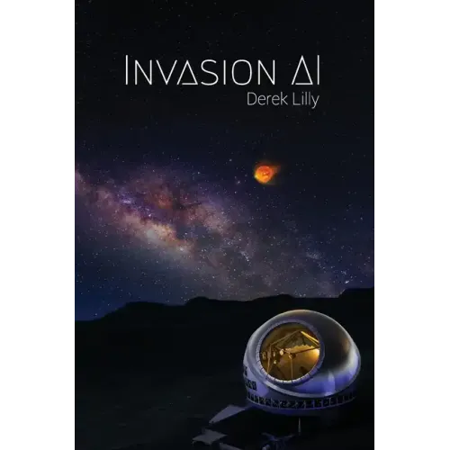 Invasion AI: Sci-Fi novel - Paperback