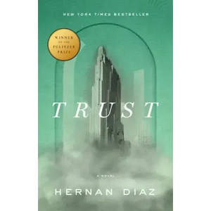 Trust (Pulitzer Prize Winner) - Paperback
