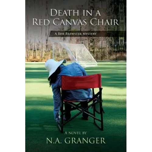 Death in a Red Canvas Chair: A Rhe Brewster Mystery - Paperback