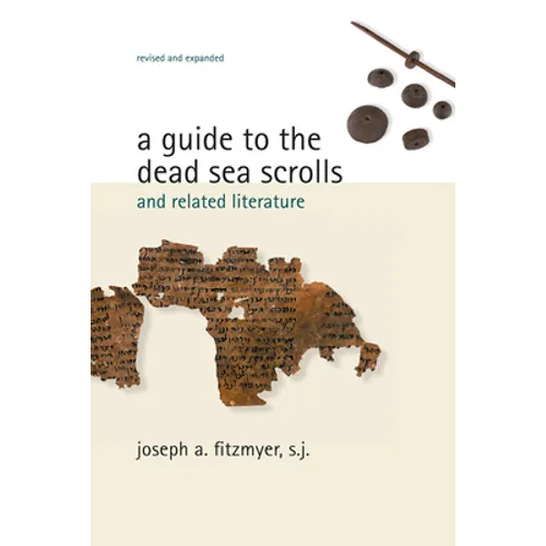 A Guide to the Dead Sea Scrolls and Related Literature - Paperback