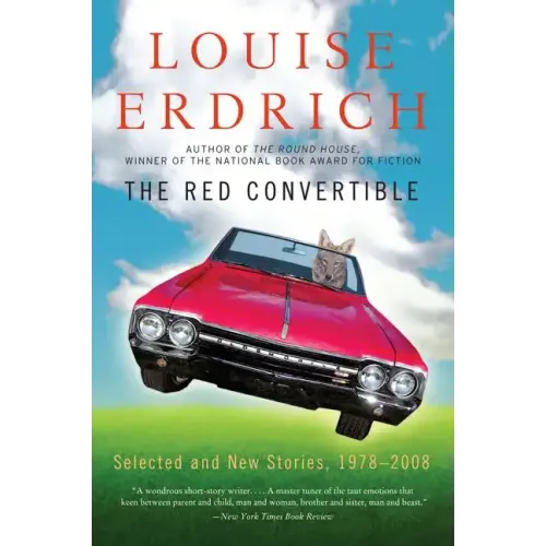 The Red Convertible: Selected and New Stories, 1978-2008 - Paperback