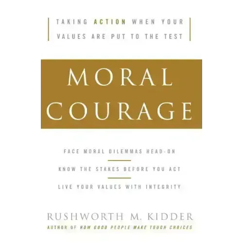 Moral Courage