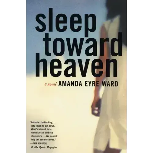 Sleep Toward Heaven - Paperback
