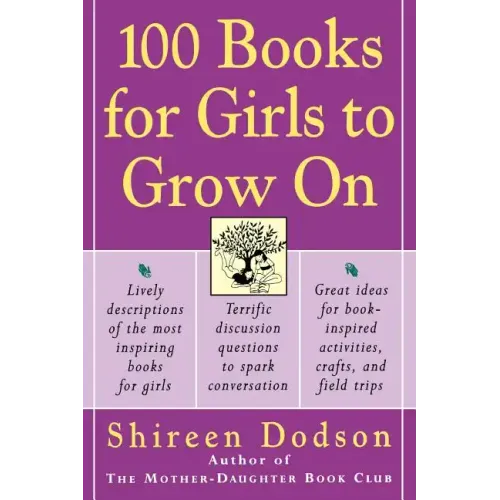 100 Books for Girls to Grow on - Paperback