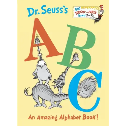 Dr. Seuss's ABC: An Amazing Alphabet Book! - Board Book