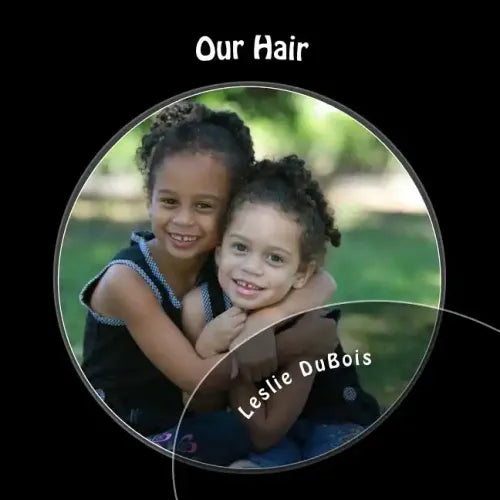 Our Hair - Paperback