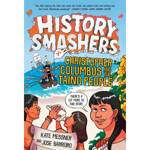 History Smashers: Christopher Columbus and the Taino People - Paperback