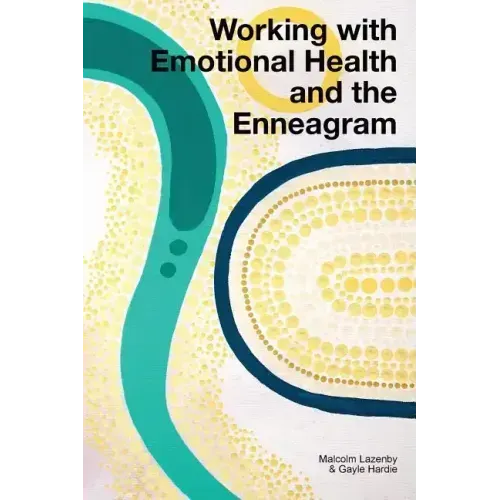 Working with Emotional Health and the Enneagram - Paperback