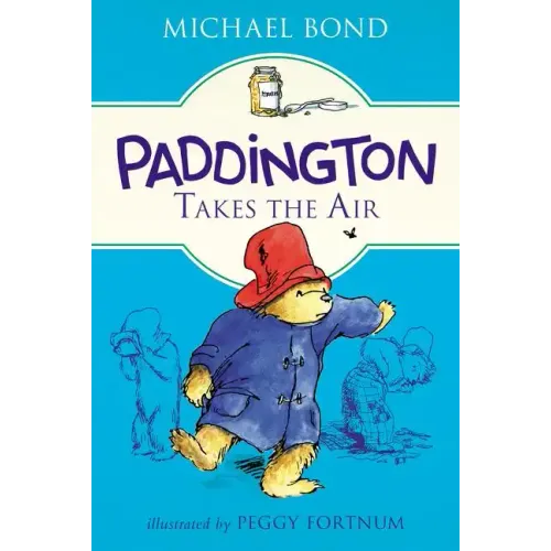 Paddington Takes the Air - Paperback