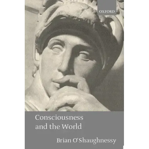 Consciousness and the World - Paperback