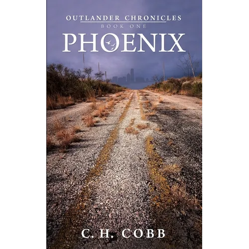 Outlander Chronicles: Phoenix - Paperback