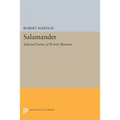 Salamander: Selected Poems of Robert Marteau