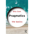 Pragmatics: The Basics