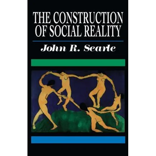 The Construction of Social Reality - Paperback