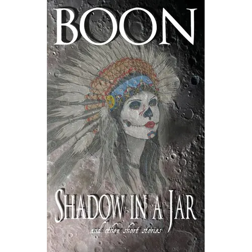 Shadow in a Jar: and other short stories - Paperback