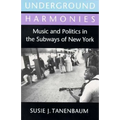 Underground Harmonies