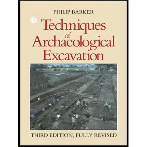 Techniques of Archaeological Excavation - Paperback