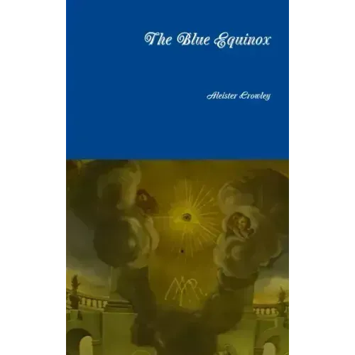 The Blue Equinox - Hardcover