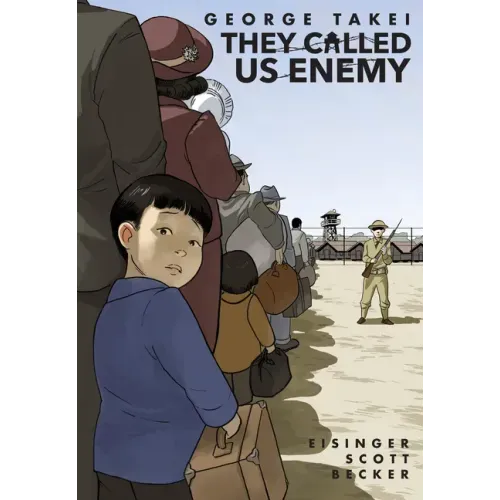 They Called Us Enemy - Paperback