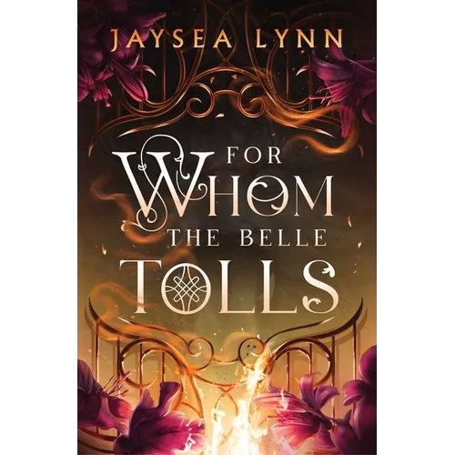 For Whom the Belle Tolls - Paperback