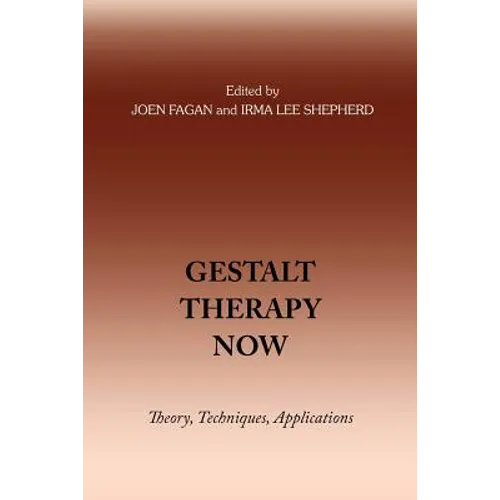 Gestalt Therapy Now