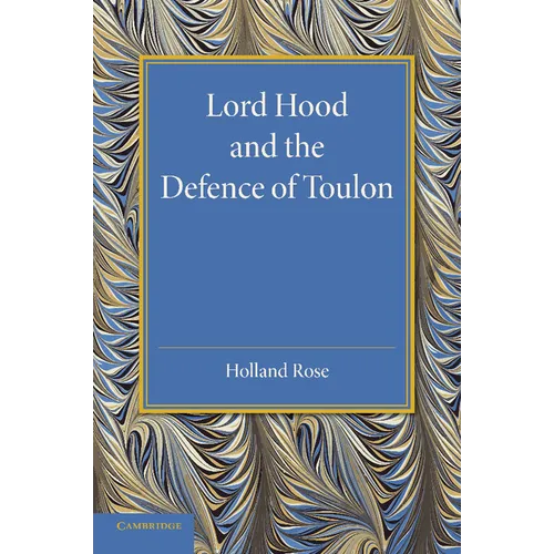 Lord Hood and the Defence of Toulon - Paperback