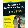 Acceptance and Commitment Therapy for Dummies