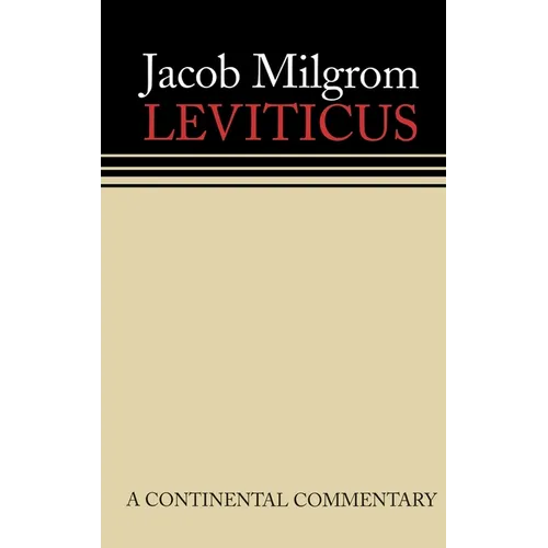 Leviticus: A Book of Ritual and Ethics: Continental Commentaries - Hardcover