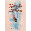 The Necessity of All Things