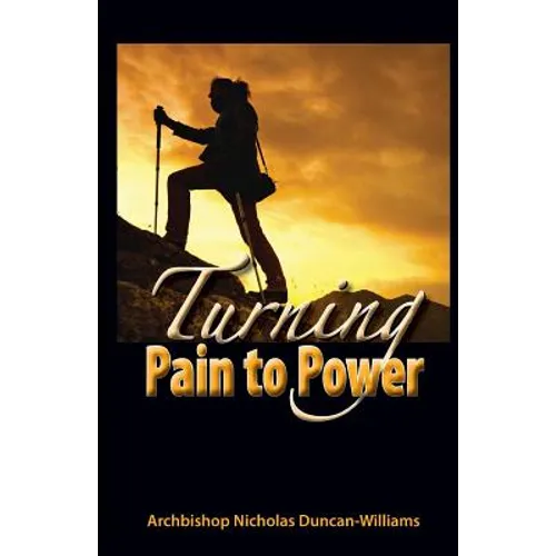 Turning Pain to Power - Paperback