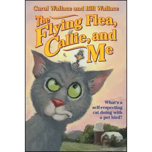 The Flying Flea, Callie, and Me - Paperback