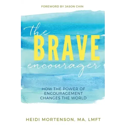 The Brave Encourager - Paperback