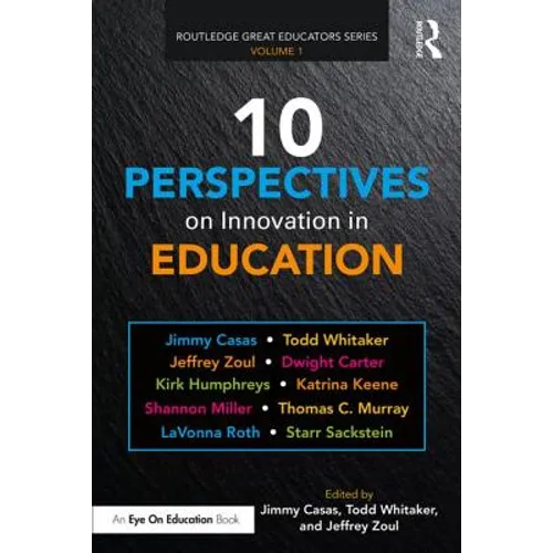 10 Perspectives on Innovation in Education