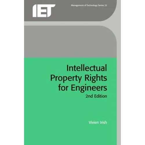 Intellectual Property Rights for Engineers