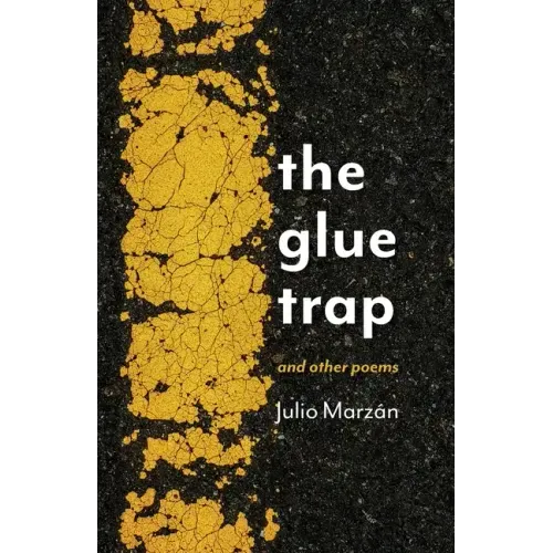 The Glue Trap: and Other Poems - Paperback