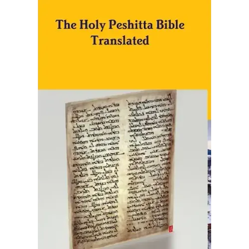 The Peshitta Holy Bible Translated - Hardcover
