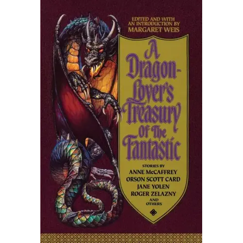 A Dragon-Lover's Treasury of the Fantastic - Paperback