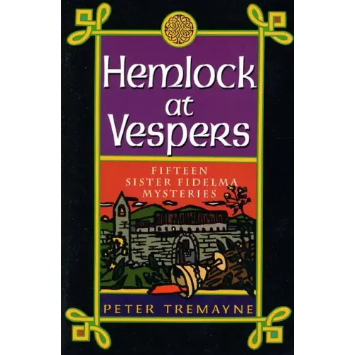 Hemlock at Vespers: Fifteen Sister Fidelma Mysteries - Paperback